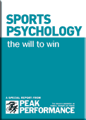 Sports Psychology - The Will To Win